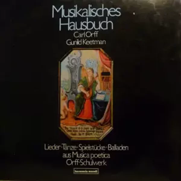 Musikalisches Hausbuch - Carl Orff, Gunild Keetman