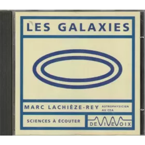 Les Galaxies - Marc Lachièze-Rey