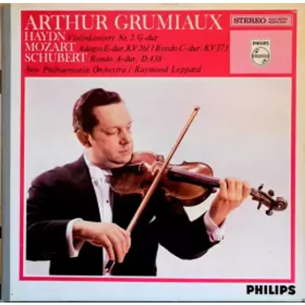 Violinkonzert No. 2 G-Dur / Adagio E-Dur, K.261 / Rondo In C Major, K.373 / Rondo A-Dur, D.438 - Wolfgang Amadeus Mozart, New Philharmonia Orchestra, Franz Schubert, Joseph Haydn, Raymond Leppard, Arthur Grumiaux