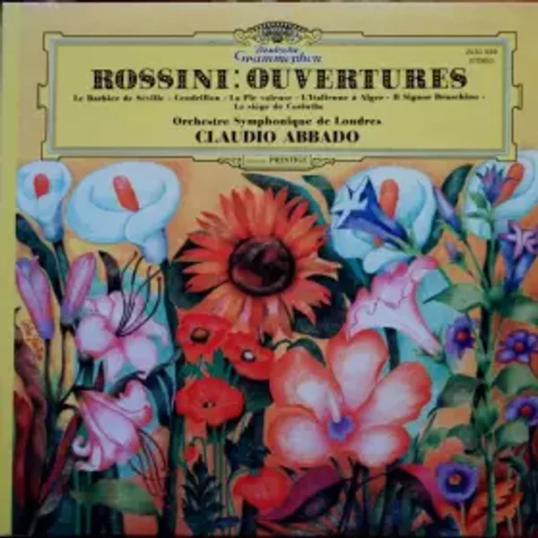 Ouvertures - Claudio Abbado, Gioacchino Rossini, London Symphony Orchestra