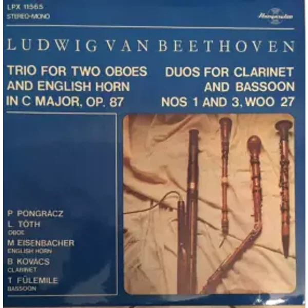 Trio For Two Oboes And English Horn In C Major, Op. 87 / Duos for Clarinet and Bassoon No. 1 and 3 WOO 27 - Ludwig van Beethoven