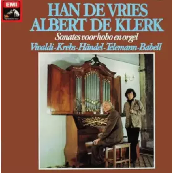Sonates Voor Hobo En Orgel - Antonio Vivaldi, Georg Philipp Telemann, Georg Friedrich Händel, Johann Ludwig Krebs, Han de Vries, Albert De Klerk, William M. Babell