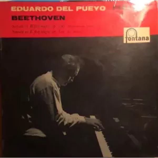 Piano. Sonata In B Flat / Sonata In E Flat - Ludwig van Beethoven, Eduardo Del Pueyo