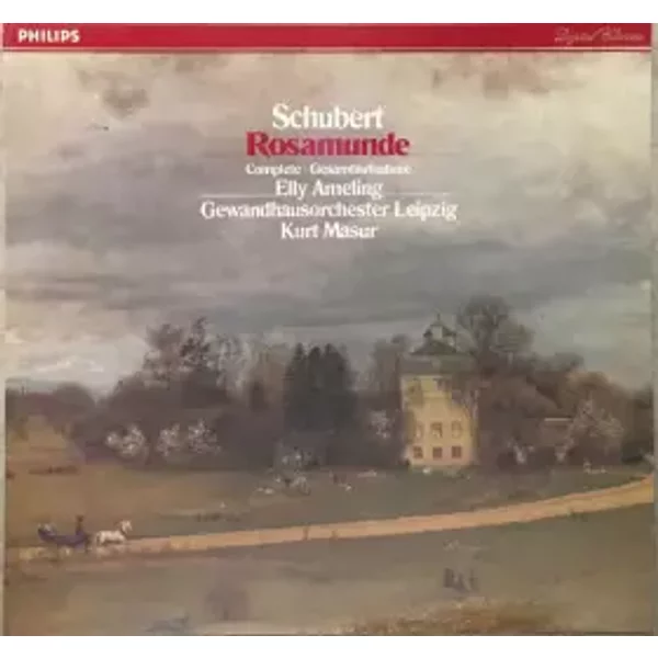 Rosamunde (Complete) - Gewandhausorchester Leipzig, Franz Schubert, Elly Ameling, Kurt Masur