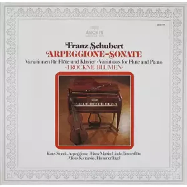 Arpeggione-Sonate / Trockne Blumen - Franz Schubert, Hans-Martin Linde, Klaus Storck, Alfons Kontarsky