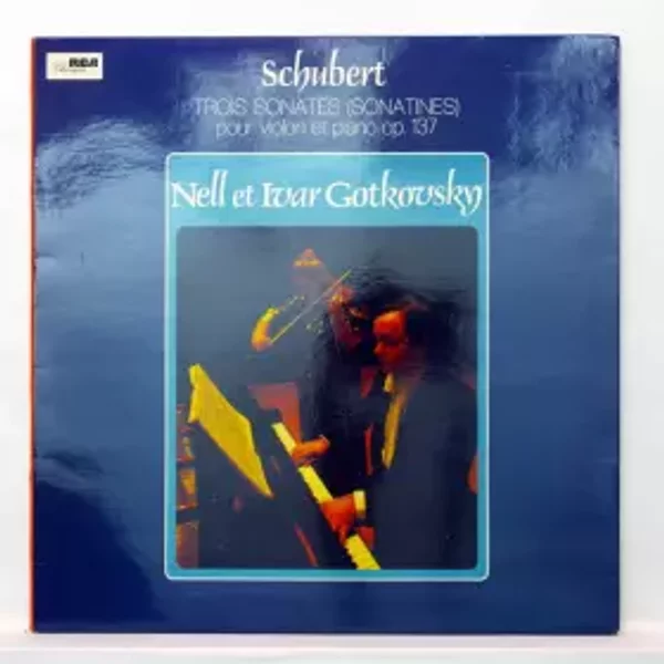 Schubert: Trois Sonates (Sonatines) Pour Violon Et Piano Op. 137 - Nell & Ivar Gotkovsky