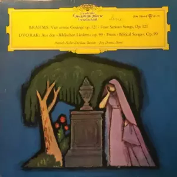 Vier Ernste Gesänge Op. 121 ‧ Aus Den "Biblischen Liedern" Op. 99 - Dietrich Fischer-Dieskau, Johannes Brahms, Antonín Dvořák, Jörg Demus