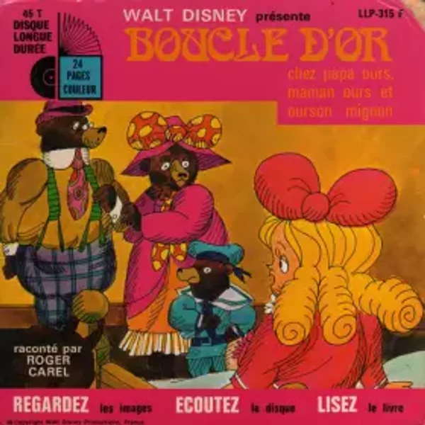 Walt Disney Présente : Boucle D'Or - Various, Roger Carel