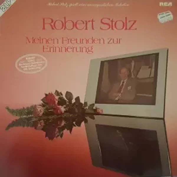 Meinen Freunden Zur Erinnerung - Robert Stolz