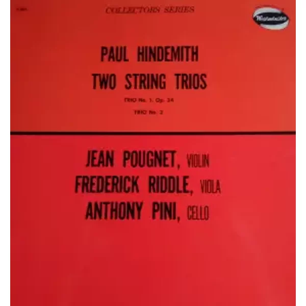Two String Trios - Paul Hindemith, Anthony Pini, Jean Pougnet, Frederick Riddle
