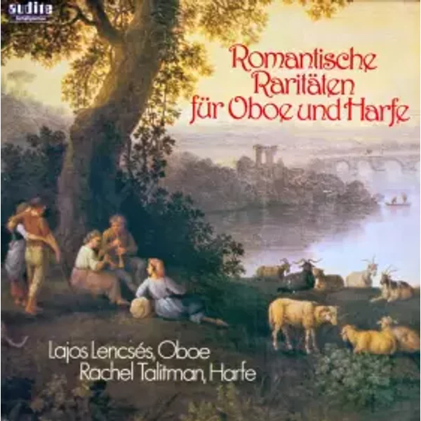 Romantische Raritäten Für Oboen Und Harfe - Lajos Lencsés