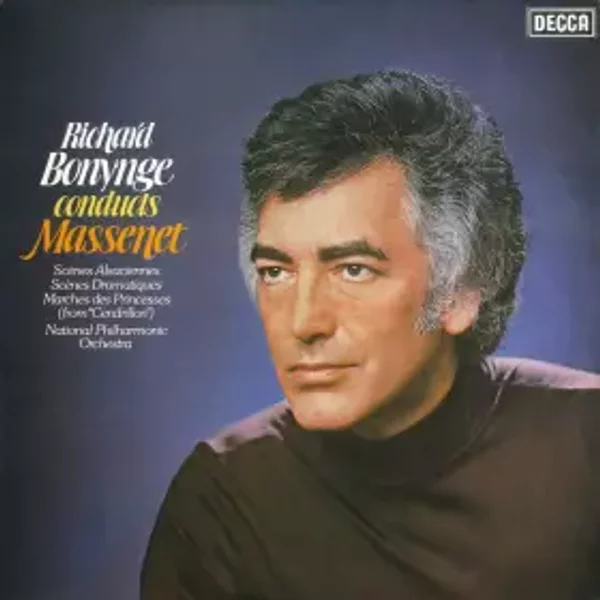 Scènes Alsaciennes / Scènes Dramatiques / Marches Des Princesses - Jules Massenet, Richard Bonynge, National Philharmonic Orchestra