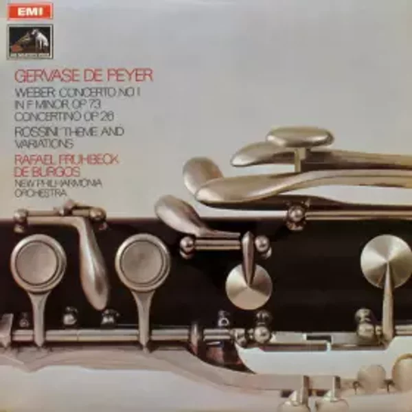 Concerto No 1 In F Minor, Op. 73 / Concertino Op. 26 / Theme And Variations - Carl Maria von Weber, Gioacchino Rossini, New Philharmonia Orchestra, Gervase de Peyer, Rafael Frühbeck De Burgos