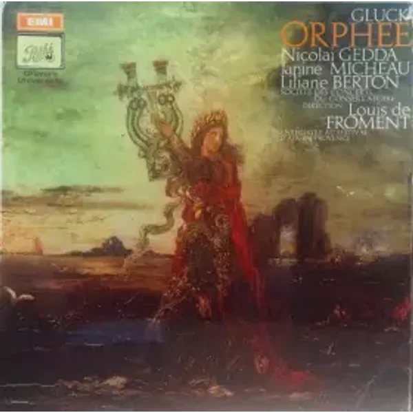 Orphee - Nicolai Gedda, Christoph Willibald Gluck, Orchestre De La Société Des Concerts Du Conservatoire, Liliane Berton, Janine Micheau, Louis De Froment
