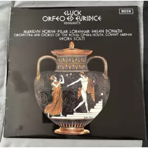 Orfeo Ed Euridice - Highlights - Orchestra Of The Royal Opera House, Covent Garden, Christoph Willibald Gluck, Chorus Of The Royal Opera House, Covent Garden, Georg Solti, Marilyn Horne, Helen Donath, Pilar Lorengar