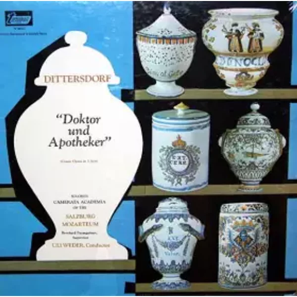 Doktor Und Apotheker (Comic Opera In 3 Acts) - Camerata Academica Salzburg, Carl Ditters von Dittersdorf, Uli Weder