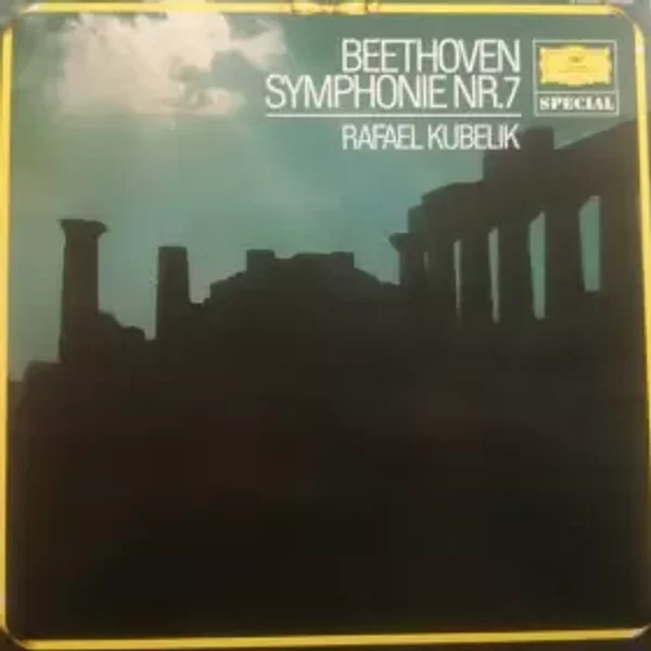 Symphonie Nr. 7 - Symphonie-Orchester Des Bayerischen Rundfunks, Ludwig van Beethoven, Rafael Kubelik