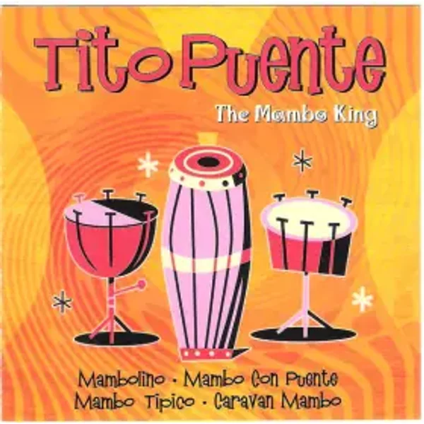The Mambo King - Tito Puente