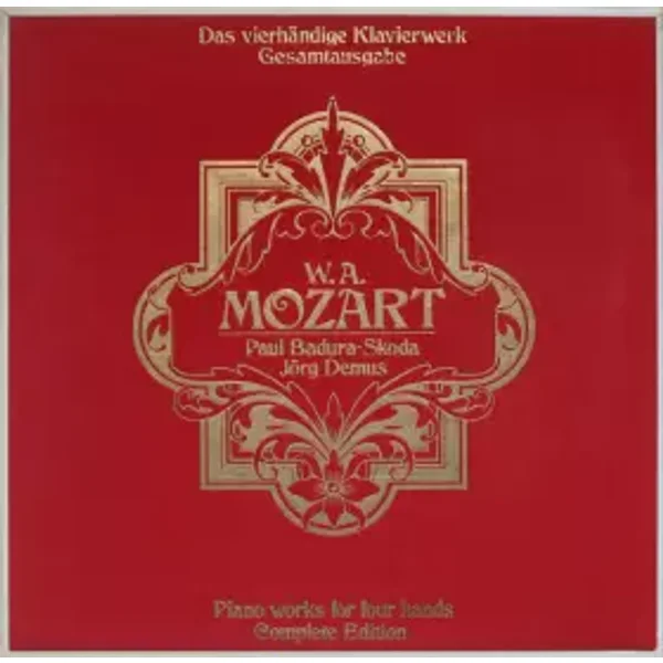 Das Vierhändige Klavierwerk - Gesamtausgabe - Wolfgang Amadeus Mozart, Paul Badura-Skoda, Jörg Demus
