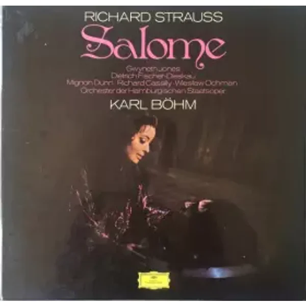 Salome - Richard Strauss, Dietrich Fischer-Dieskau, Karl Böhm, Wiesław Ochman, Gwyneth Jones, Richard Cassilly, Orchester Der Staatsoper Hamburg