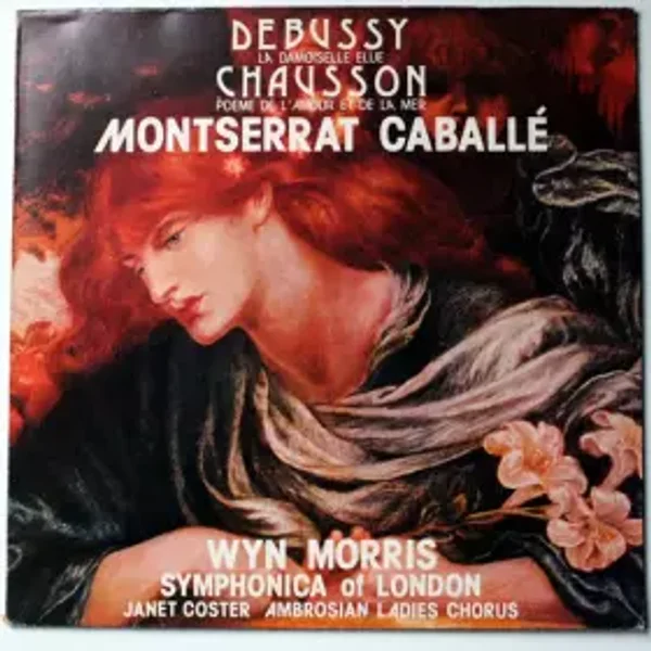 La Damoiselle Elue / Poeme De L'amour Et De La Mer - Ernest Chausson, Claude Debussy