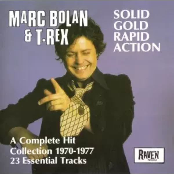 Solid Gold Rapid Action - T. Rex, Marc Bolan