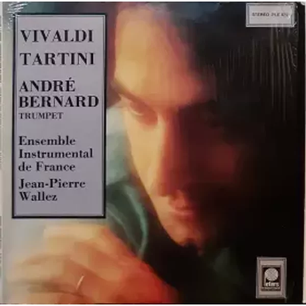 Trumpet Concertos - Antonio Vivaldi, Jean-Pierre Wallez, Giuseppe Tartini, André Bernard, Ensemble Instrumental De France