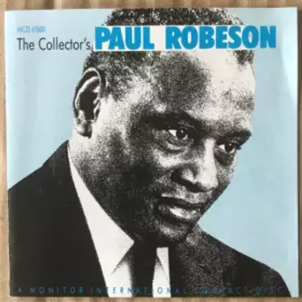 The Collector’s Paul Robeson - Paul Robeson