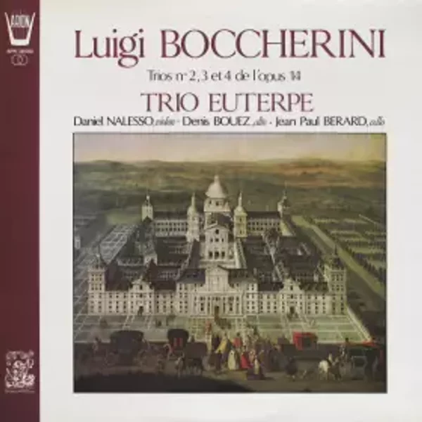 Trios N° 2, 3 Et 4 De L'Opus 14 - Luigi Boccherini, Trio Euterpe