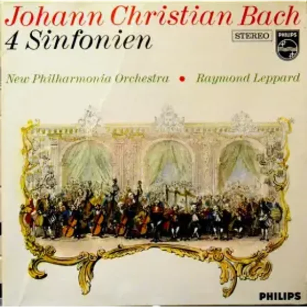 4 Sinfonien - New Philharmonia Orchestra, Johann Christian Bach, Raymond Leppard