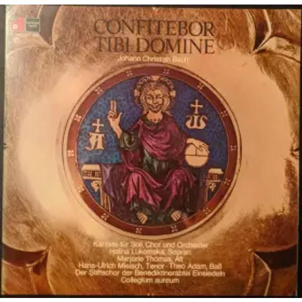 Confitebor Tibi Domine - Johann Christian Bach, Collegium Aureum, Halina Lukomska, Marjorie Thomas, Hans-Ulrich Mielsch, Stiftschor Der Benediktinerabtei Einsiedeln