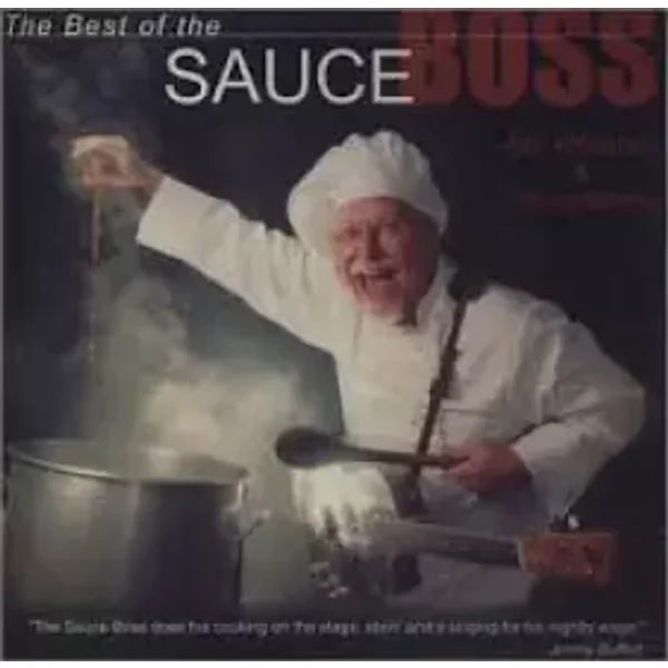 The Best Of The Sauce Boss - Bill Wharton And The Ingredients (2)