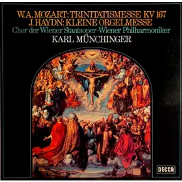 Trinitatismesse KV 167 / Kleine Orgelmesse - Wolfgang Amadeus Mozart, Wiener Philharmoniker, Joseph Haydn, Wiener Staatsopernchor, Karl Münchinger