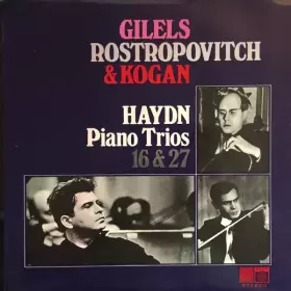 Piano Trios 16 & 27 - Joseph Haydn, Mstislav Rostropovich, Emil Gilels, Leonid Kogan