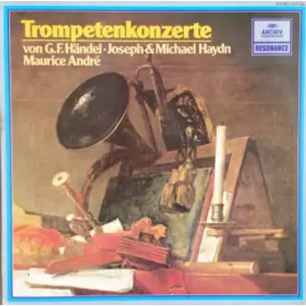 Trompetenkonzerte - Georg Friedrich Händel, Joseph Haydn, Michael Haydn, Maurice André