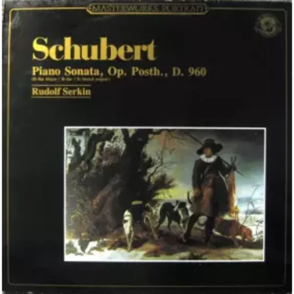 Piano Sonata, Op., D. 960 (B-flat Major / B-dur / Si bémol Majeur - Franz Schubert, Rudolf Serkin