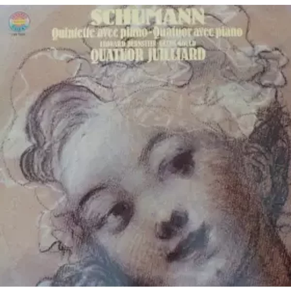 Quintette Avec Piano - Quatuor Avec Piano - Robert Schumann, Leonard Bernstein, Glenn Gould, Juilliard String Quartet