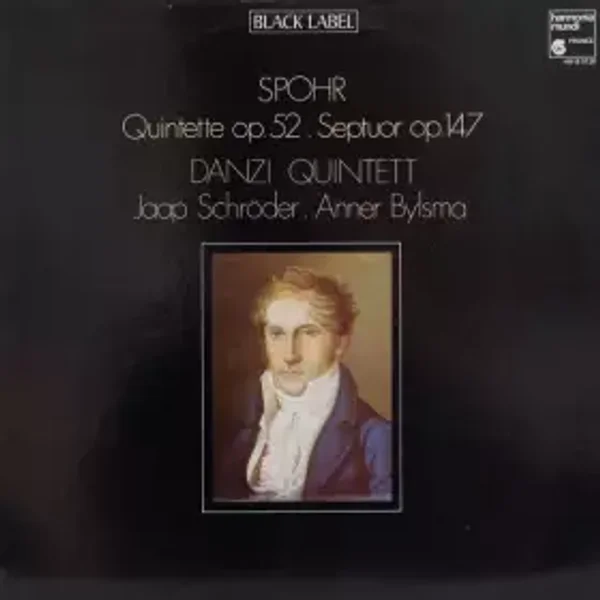 Quintette Op.52, Septuor Op.147 - Anner Bylsma, Jaap Schröder, Louis Spohr, Danzi Kwintet