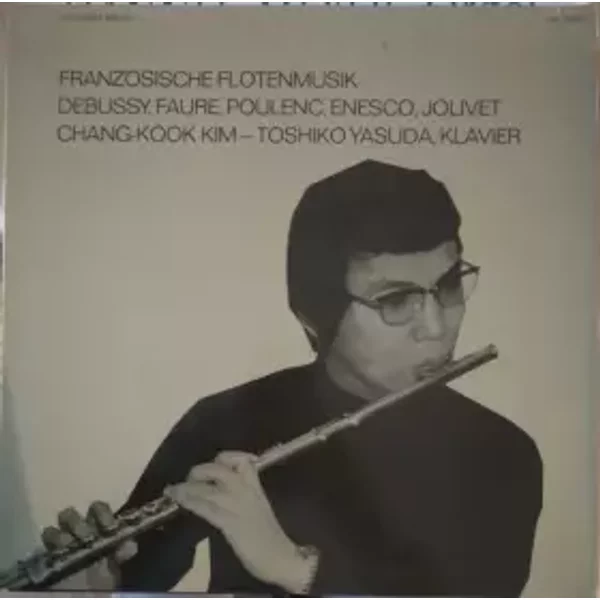 Französische Flötenmusik - Chang-Kook Kim, Toshiko Yasuda
