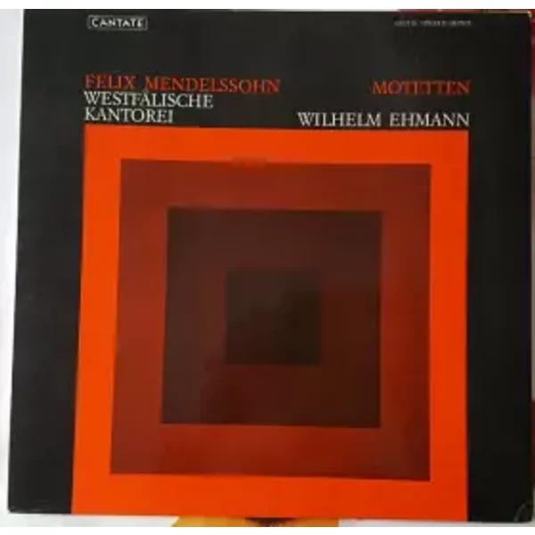 Motetten - Felix Mendelssohn-Bartholdy, Westfälische Kantorei, Wilhelm Ehmann