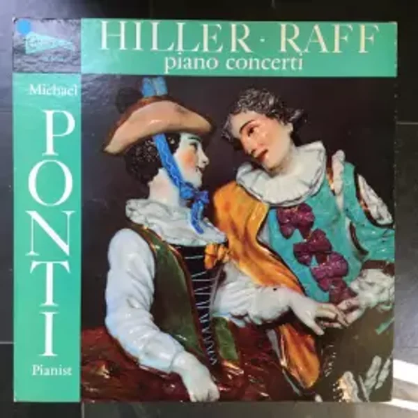Piano Concerti - Joseph Joachim Raff, Orchestra Of Radio Luxembourg, Louis De Froment, Michael Ponti, Ferdinand Hiller