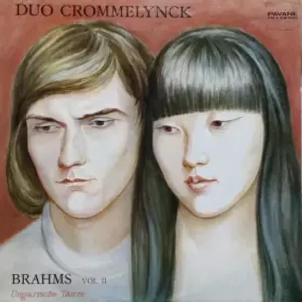 Complete Works For Piano Duet - Vol. II: Hungarian Dances - Johannes Brahms, Duo Crommelynck
