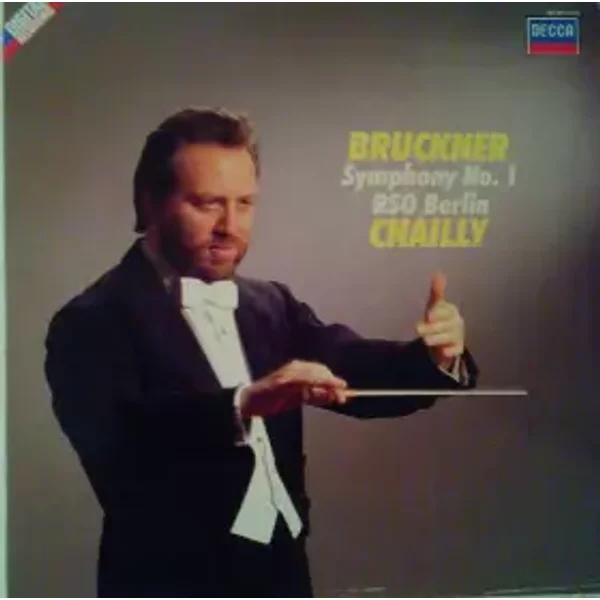 Symphony No. 1 - Radio-Symphonie-Orchester Berlin, Riccardo Chailly, Anton Bruckner