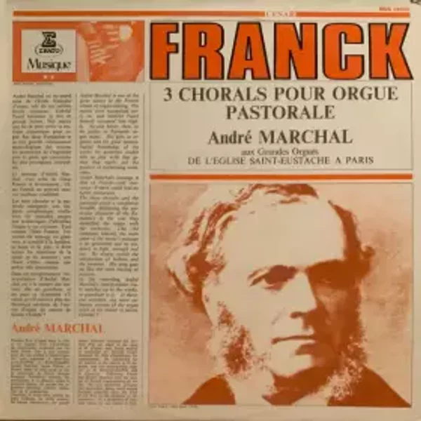 3 Chorals Pour Orgue, Pastorale - César Franck, André Marchal (2)