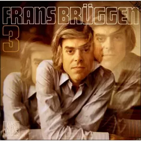 Frans Brüggen 3 (Blockflöte, Querflöte, Dirigent) - Frans Brüggen
