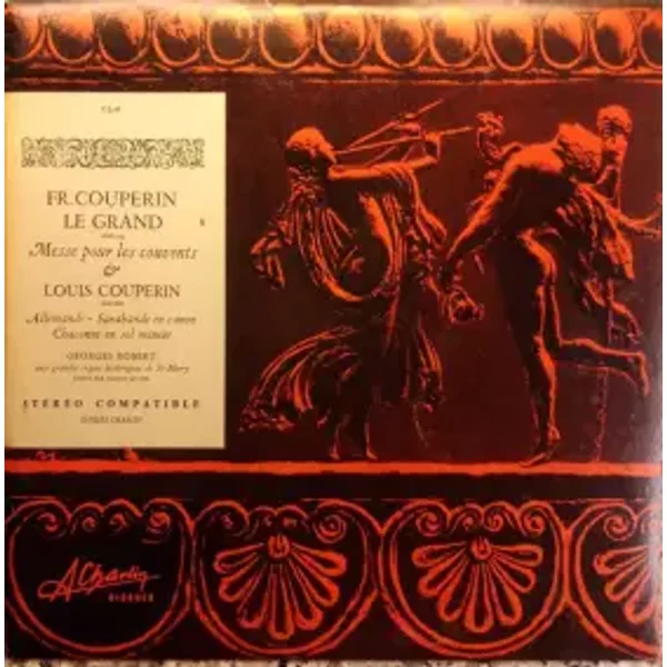 Messe Pour Les Couvents - Louis Couperin, François Couperin, Georges Robert