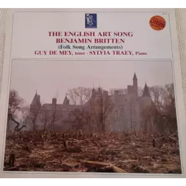 The English Art Song - Benjamin Britten, Guy De Mey, Sylvia Traey