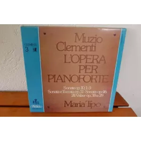L'Opera Per Pianoforte 3 Sonate Op. 10, 1-3 - Sonata E Toccata Op. 11 - Sonata Op. 46 24 Valzer Op. 38 E 39 - Muzio Clementi, Maria Tipo