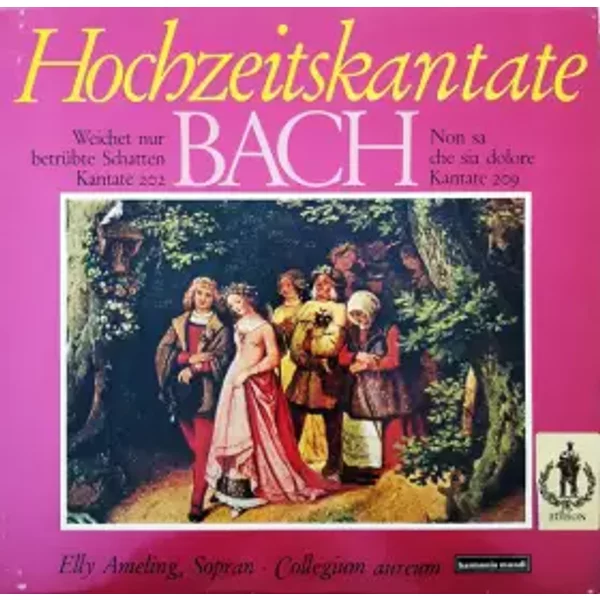 Hochzeitskantate - Johann Sebastian Bach, Collegium Aureum, Elly Ameling