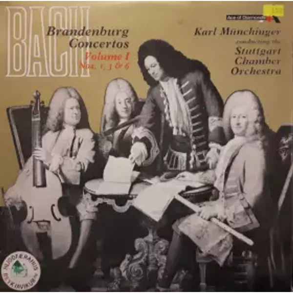 Brandenburg Concertos, Volume I Nos. 1,3 &6 - Johann Sebastian Bach, Stuttgarter Kammerorchester, Karl Münchinger